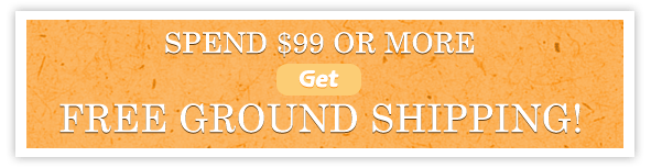 Spend $99 or more for Free Ground Shipping!